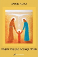 Pasim toti pe acelasi drum