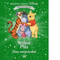 Winnie de Plus. Ziua surprizelor. Volumul 65. Disney. Biblioteca magica, editie de colectie