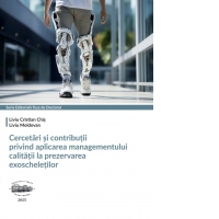 Cercetari si contributii privind aplicarea managementului calitatii la prezervarea exoscheletilor