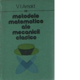Metodele matematice ale mecanicii clasice