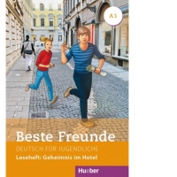 Beste Freunde A1 Deutsch fur Jugendliche / Leseheft: Geheimnis im Hotel