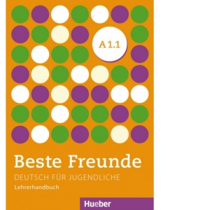 Beste Freunde A1.1 Deutsch fur Jugendliche / Lehrerhandbuch