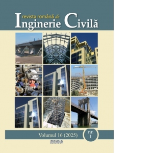 Revista romana de inginerie civila nr. 1/2025