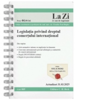 Legislatia privind dreptul comertului international. Cod 805. Actualizat la 31.03.2025