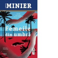 Femeile din umbra