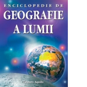 Enciclopedie de geografie a lumii