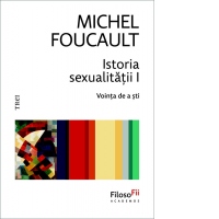 Istoria sexualitatii I. Vointa de a sti