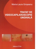 Tratat de videocapilaroscopie unghiala