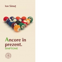 Ancore in prezent. Simptome