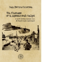 Un fluture s-a asezat sub talpa si alte cateva lucruri mici de foarte mare importanta