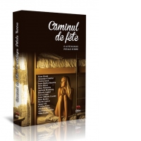 Caminul de fete. O antologie Petale Scrise
