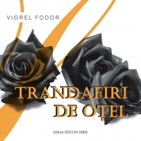 Trandafiri de otel
