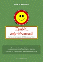 Zambiti... viata-i frumoasa!
