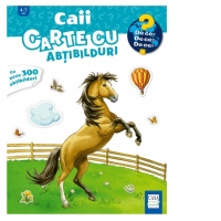 Caii. Carte cu abtibilduri