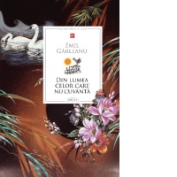 Din lumea celor care nu cuvanta