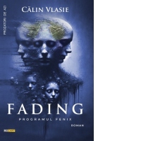 Fading. Programul Fenix