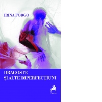 Dragoste si alte imperfectiuni