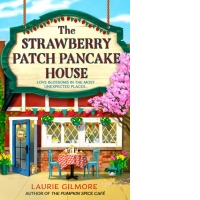 The Strawberry Patch Pancake House : Book 4