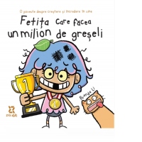 Fetita care facea un milion de greseli. O poveste despre crestere si incredere in sine