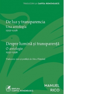 Despre lumina si transparenta.  De luz y transparencia