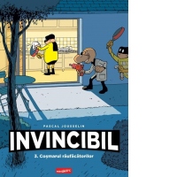 Invincibil 3. Cosmarul raufacatorilor