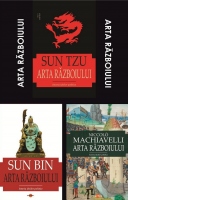 Pachet Arta razboiului: 1. Arta razboiului, Sun Tzu; 2. Arta razboiului, Niccolo Machiavelli; 3. Arta razboiului, Sun Bin