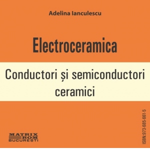 Electroceramica. Conductori si semiconductori ceramici