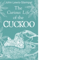 The Curious Life of the Cuckoo