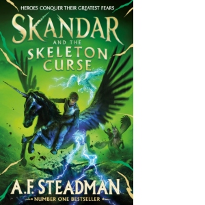 Skandar and the Skeleton Curse : Volume 4