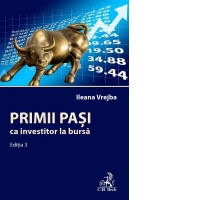 Primii pasi ca investitor la bursa. Editia 3