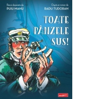 Toate panzele sus!