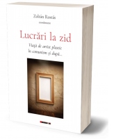 Lucrari la zid. Viata de artist plastic in comunism si dupa...