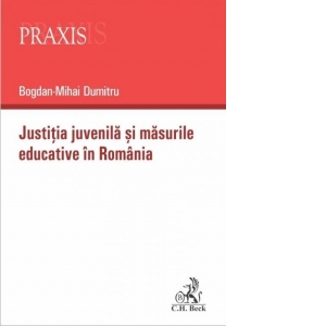 Justitia juvenila si masurile educative in Romania