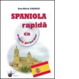 Spaniola rapida (curs practic + CD)