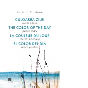 Jurnal poetic. Culoarea zilei