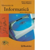Memorator de informatica pentru clasa a XI-a
