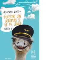 Povestiri din aeroport si de pe langa. Cartea II
