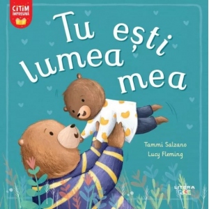 Tu esti lumea mea