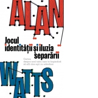 Jocul identitatii si iluzia separarii. Cartea despre acel tabu care te impiedica sa afli cine esti cu adevarat