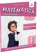 Matematica si explorarea mediului, clasa I