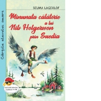 Minunata calatorie a lui Nils Holgersson prin Suedia