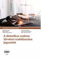 A dietetikus szakma torvenyi szabalyozasa. Jegyzetek