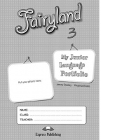 Curs de limba engleza Fairyland 3. My Junior Language Portfolio