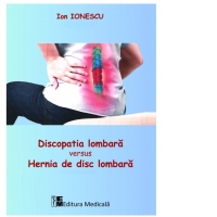 Discopatia lombara versus hernia de disc lombara