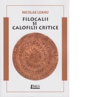 Filocalii si calofilii critice
