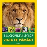 Enciclopedia elevilor. Viata pe Pamant