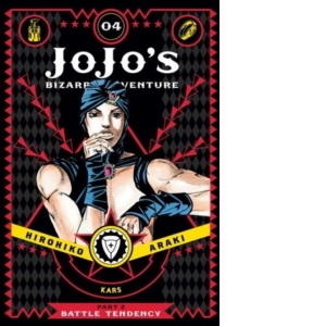 JoJo's Bizarre Adventure: Part 2--Battle Tendency, Vol. 4 : Volume 4