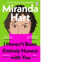 I Haven’t Been Entirely Honest with You