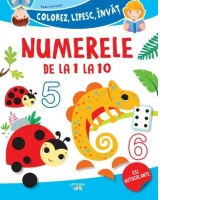 Colorez, lipesc, invat. Numerele de la 1 la 10