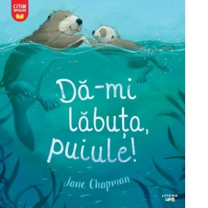 Da-mi labuta, puiule!